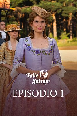 Valle Salvaje - Episodio 1