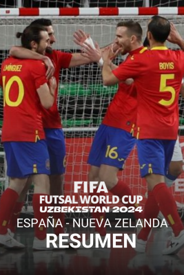 Resumen España - Nueva Zelanda | Mundial de Fútbol Sala 2024