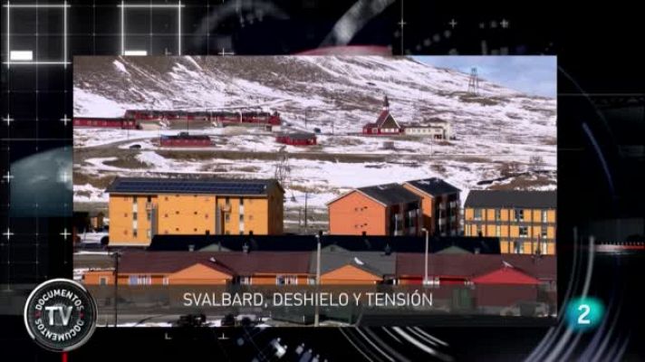 'Documentos TV' estrena 'Svalbard, deshielo y tensión'