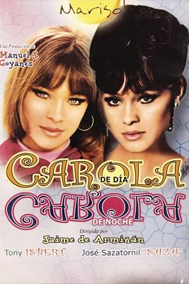 Cine de siempre - Carola de día, Carola de noche