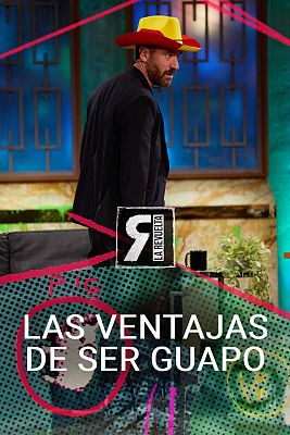 La Revuelta - Jorge Ponce explica las ventajas de ser guapo