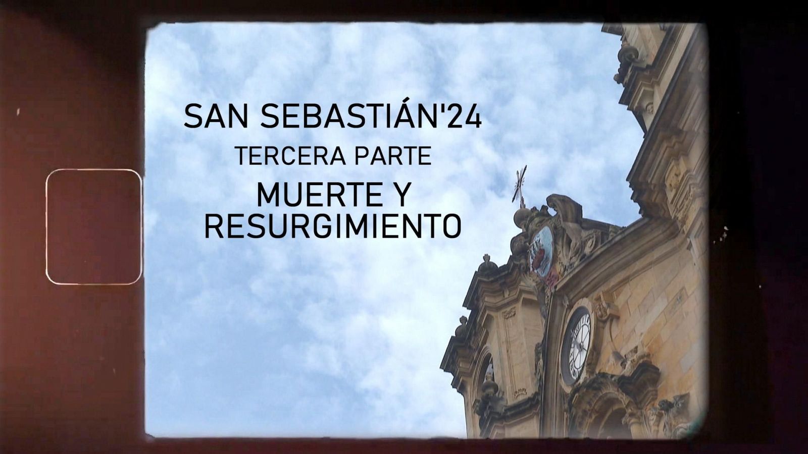 Días de Cine: Festival de San Sebastián 2024 (3/3)