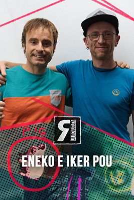 La Revuelta - Los hermanos Pou, Iker y Eneko