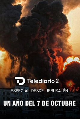 Especiales informativos - Telediario 2 especial: un año de guerra en Gaza