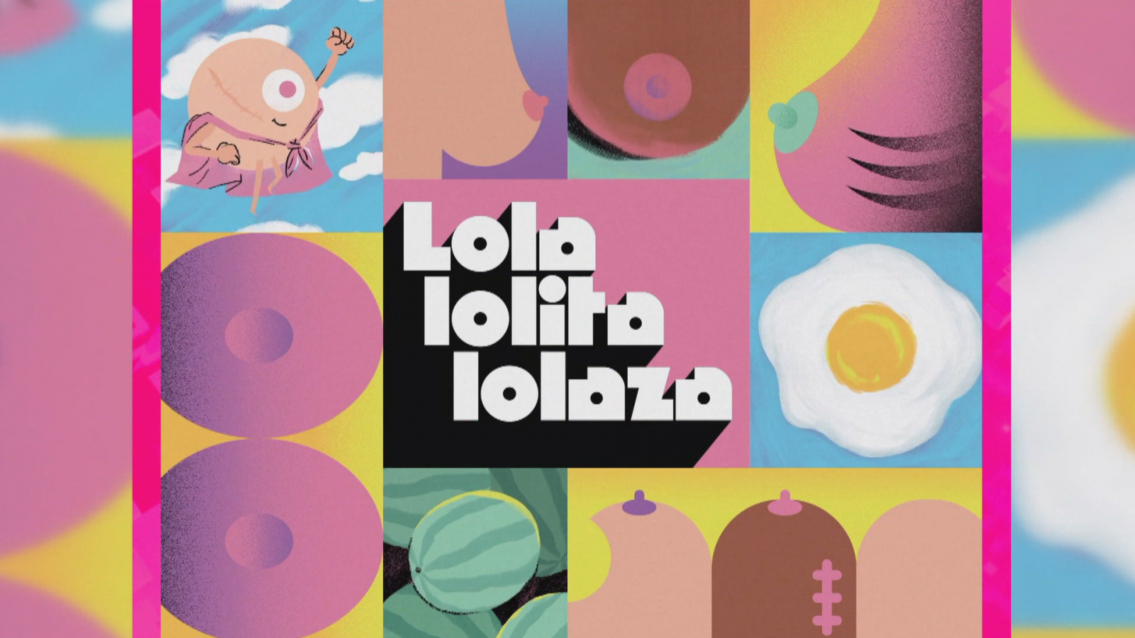 Objetivo Igualdad-"Lola, Lolita, Lolaza", sobre el cáncer de mama