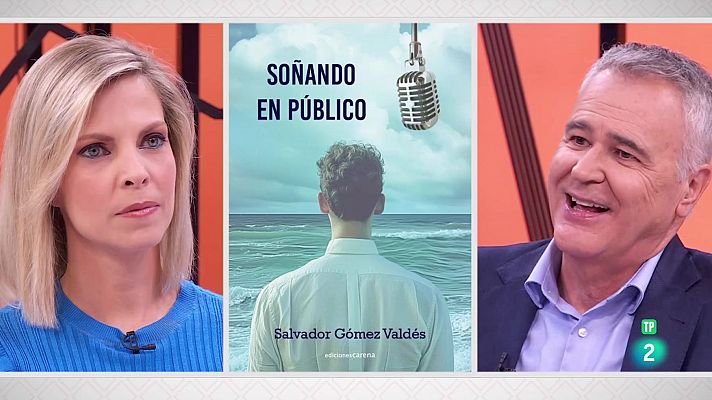 Salvador Gómez Valdés. ‘Soñando en público’