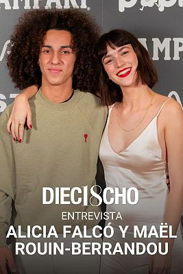 Alicia Falc� y Ma�l Rouin-Berrandou, protagonistas de 'Dieciocho': "La serie va a cambiar el modo de ver la inmigraci�n"