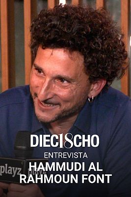 Hammudi Al Rahmoun Font, director y creador de 'Dieciocho': "Con esta serie hemos roto muchos tpicos sobre la inmigracin"