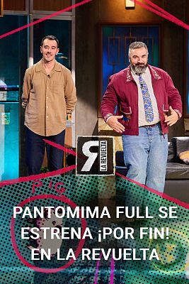 Pantomima Full se estrenan ¡por fin! en el programa