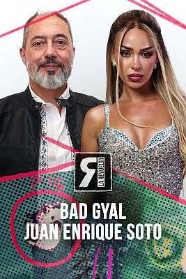 Bad Gyal y Juan Enrique Soto