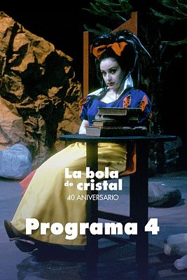 La bola de cristal - La bola de cristal. Especial 40 aniversario - Programa 4