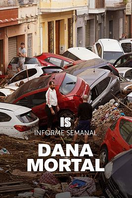 Informe Semanal - DANA mortal