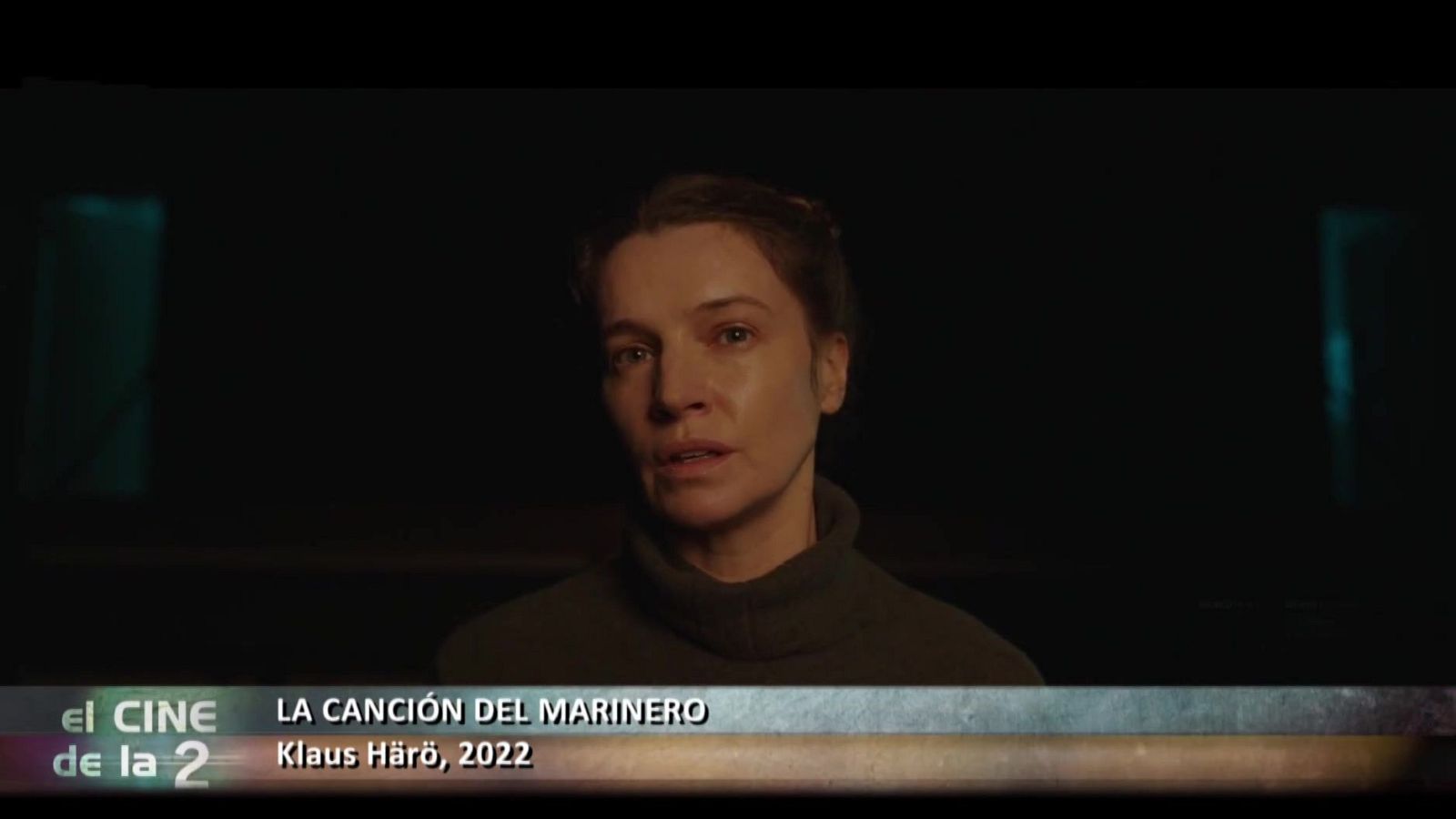 El cine de La 2 - La canción del marinero (Presentación) - ver ahora