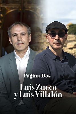 Luis Zueco y Luis Villalón