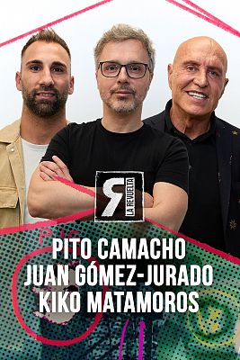 Juan Gmez Jurado, Pito Camacho y Kiko Matamoros