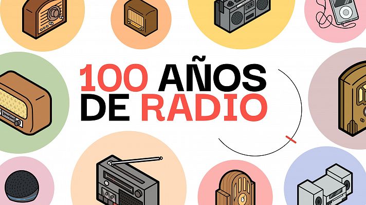 LAB RTVE - '100 años de radio'
