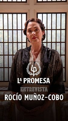 La promesa - La Promesa: Entrevista a Rocío Muñoz-Cobo