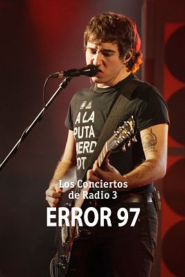 Los conciertos de Radio 3 en La 2 - Error 97