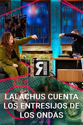 La Revuelta - Lalachus te cuenta los entresijos de los Ondas
