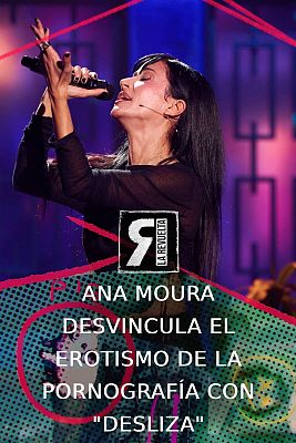 Ana Moura desvincula erotismo y patriarcado con 'Desliza'