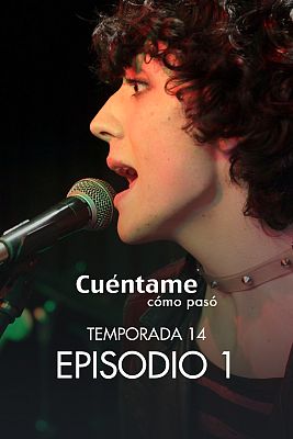 Cuéntame cómo pasó - La movida y mucho más