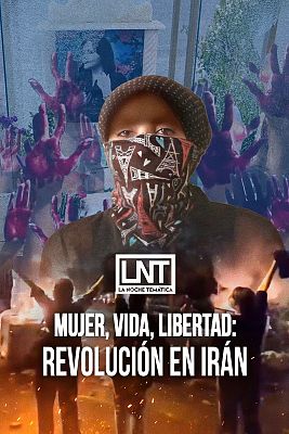 Mujer, vida, libertad: Revolución en Irán