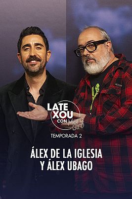 Álex de la Iglesia y Álex Ubago