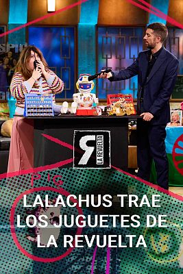 Lalachus presenta los juguetes del programa