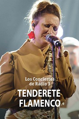 Los conciertos de Radio 3 en La 2 - Tenderete Flamenco
