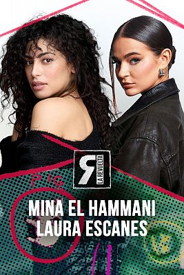 Mina El Hammani y Laura Escanes