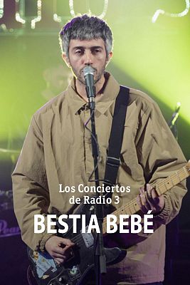 Los conciertos de Radio 3 en La 2 - Bestia Bebé