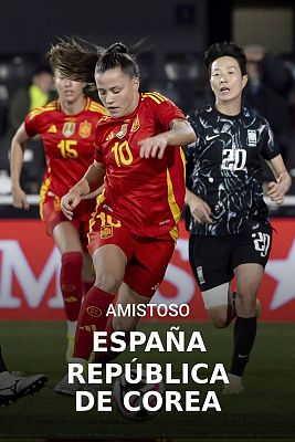 Amistoso Seleccin Femenina: Espaa - Corea del Sur