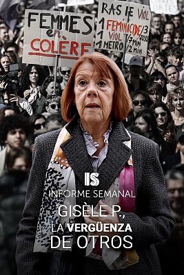 Informe Semanal - Gisèle P., la vergüenza de otros