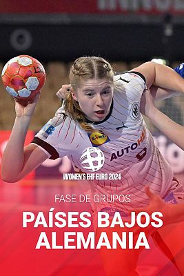 Europeo Femenino de Balonmano - Campeonato de Europa Femenino: Países Bajos - Alemania
