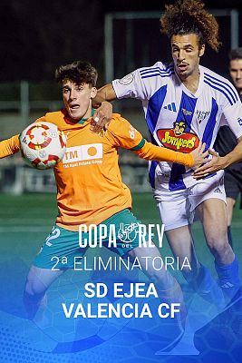 Copa del Rey. 2ª eliminatoria: SD Ejea - Valencia CF