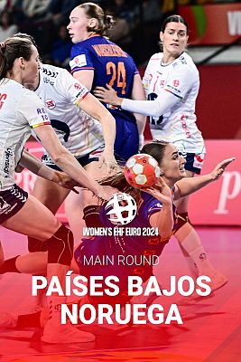 Campeonato de Europa Femenino. Main Round Países Bajos - Noruega