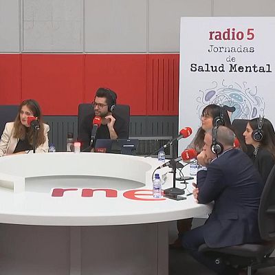 III Jornadas de Salud Mental en Radio 5 - Primera parte - Escuchar ahora