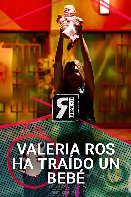 Valeria Ros ha traído un bebé