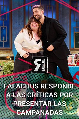 La Revuelta - Lalachus: "Nadie en el mundo va a quitarme la ilusión"