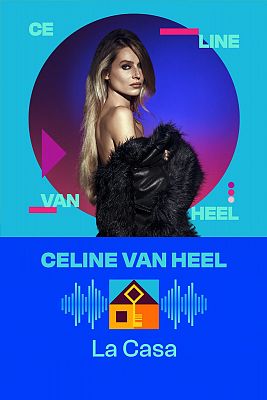 Celine Van Heel interpreta "La Casa"