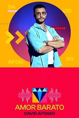 Benidorm Fest - DAVID AFONSO interpreta "AMOR BARATO"