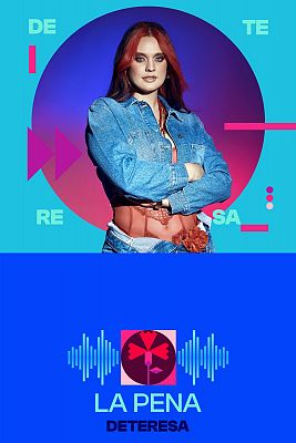 Benidorm Fest - DeTeresa interpreta "LA PENA"