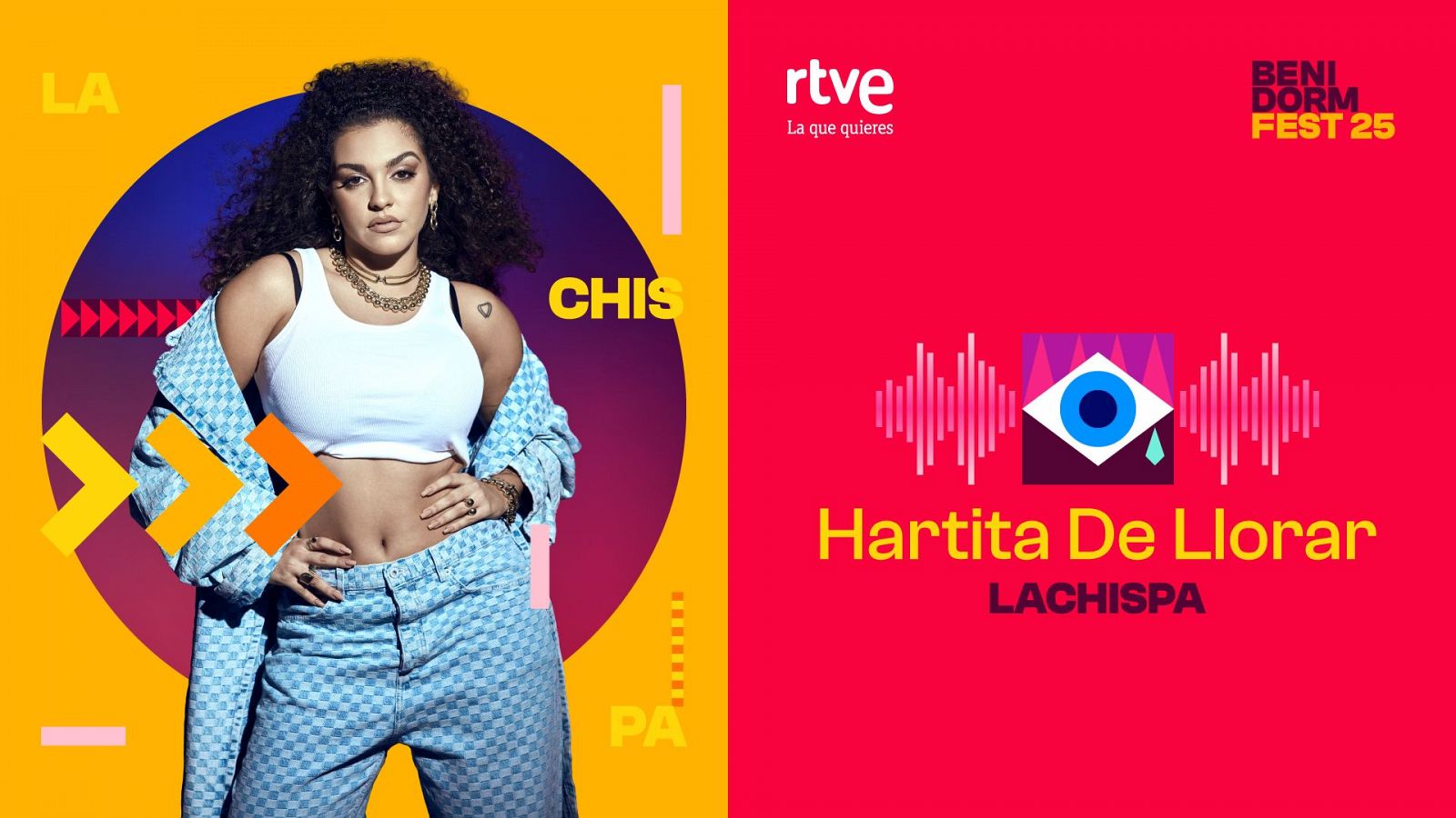 Benidorm Fest 2025 | "Hartita De Llorar" de Lachispa | Ver