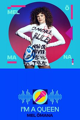 Benidorm Fest - Mel Ömana interpreta "I'M A QUEEN"