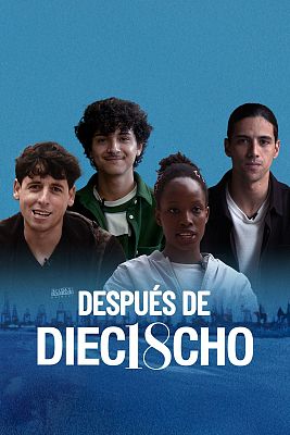 Después de 'Dieciocho': historias reales