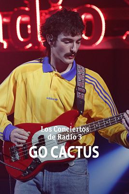 Los conciertos de Radio 3 en La 2 - Go Cactus
