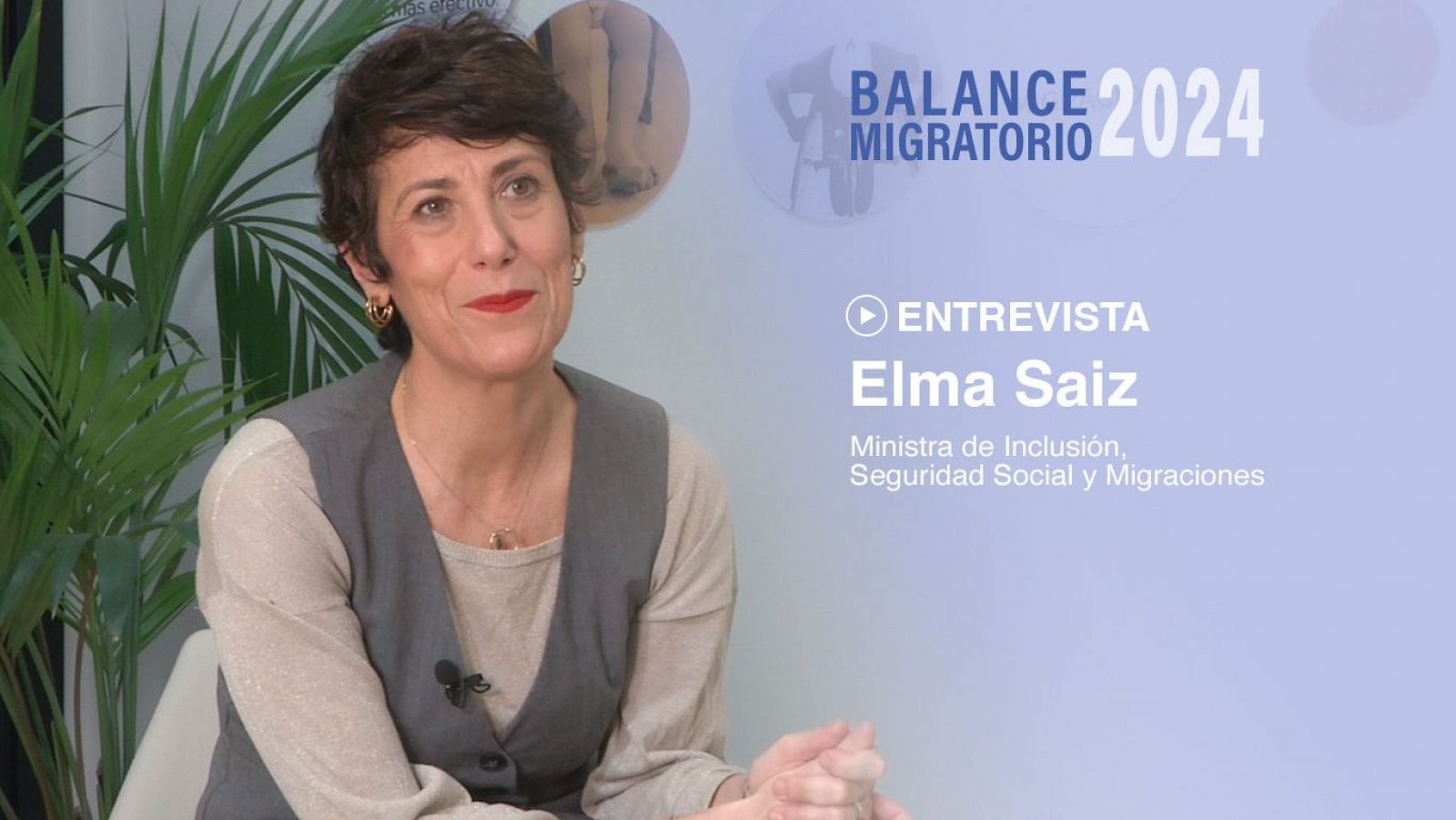 Entrevista a la ministra de Inclusión, Seguridad Social y Migraciones, Elma Saiz