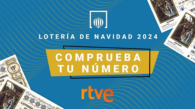 ¿Cómo comprobar tu décimo de la Lotería de Navidad? | Ver