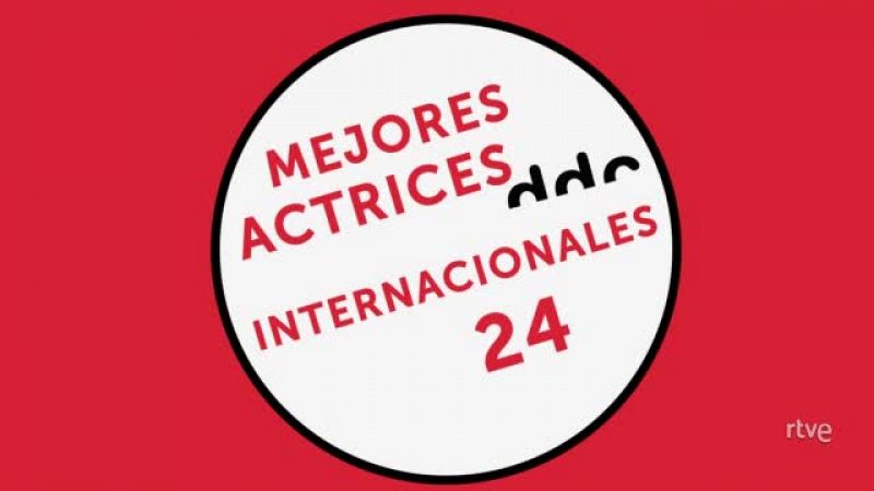 Das De Cine: Mejores actrices internacionales 2024 | Ver