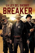 Poster de La Ley del Sheriff Breaker